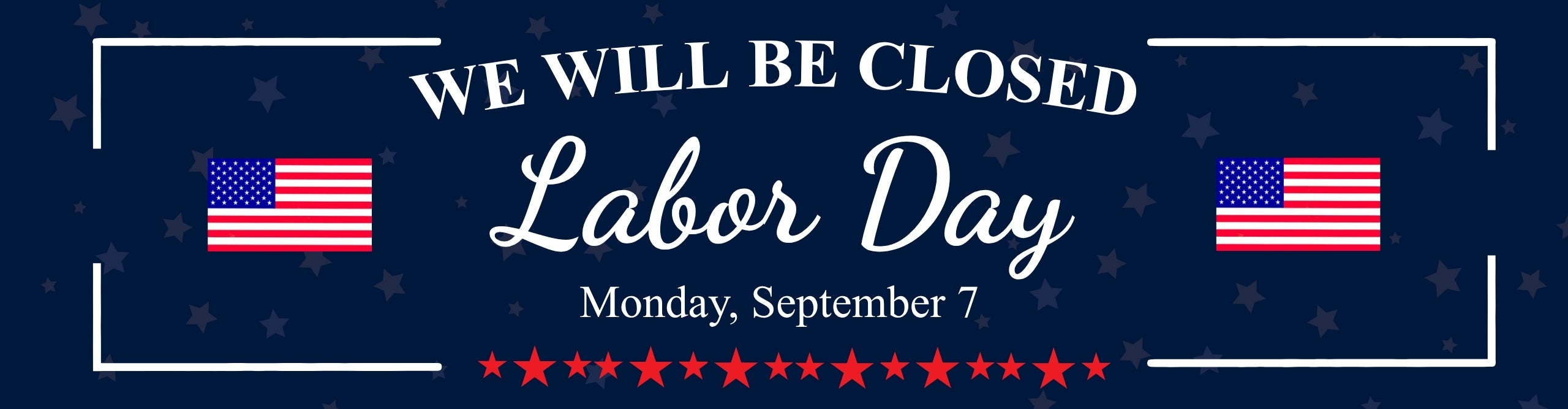 Closed on Labor Day